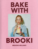Bake with Brooki - Brooke Bellamy - BCOO - BOO003A