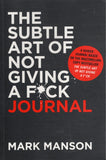 The Subtle Art of Not Giving a F*ck Journal - Mark Manson - BHEA - BOO070B