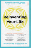 Reinventing Your Life: The Breakthrough Program to End Negative Behaviour and Feel Great Again - Jeffrey E. Young, Janet S. Klosko - BHEA - BOO078B