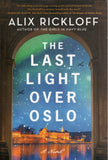 The Last Light Over Oslo - Alix Rickloff - BPAP - BOO053B
