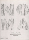 Noma: Time and Place in Nordic Cuisine - René Redzepi, Ditte Isager - BCOO - BOO003B