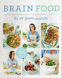Brain Food: Maximise Your Brain Power & Lower Your Chances of Memory Loss - Joanna McMillan - BHEA - BOO001A