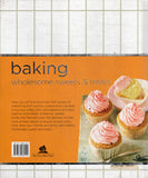 Baking: Wholesome Sweets & Treats - Rachael Lane - BCOO-BHEA - BOO023A
