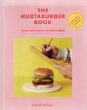 Huxtaburger Book: The Art and Science of the Perfect Burger - Daniel Wilson - BCOO - BOO072A