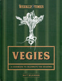 Vegies: A Cookbook to Celebrate the Seasons - Matt Wilkinson - BCOO - BOO059A