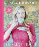 Whiskey in a Teacup: What Growing Up in the South Taught Me About Life, Love, and Baking Biscuits - Reese Witherspoon - BCOO - BOO017B