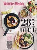 28 Day Transformation Diet: Weekly Menu Plans with Simple Recipes for Main Meals & Snacks PLUS Practical Tips to Transform Your Life - Australian Women's Weekly - BCOO-BHEA - BOO051B