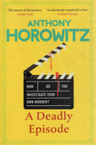 A Deadly Episode - Anthony Horowitz - BPAP - BOO011B