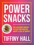 Power Snacks - Tiffiny Hall - BCOO-BHEA - BOO010B