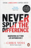 Never Split the Difference: Negotiating as if Your Life Depended on It - Chris Voss, Tahl Raz - BREF - BOO058B