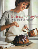 Belinda Jeffery's Tried-and-true Recipes - Belinda Jeffery - BCOO - BOO066A