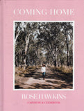 Coming Home: A Memoir & Cookbook - Rose Hawkins - BCOO - BOO074B