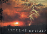 Extreme Weather: Nature's Most Dramatic Moments - Richard Whitaker - BSCI - BOO054B