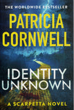 Identity Unknown - Patricia Cornwell - BPAP - BOO080A