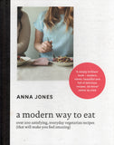 A Modern Way to Eat - Anna Jones - BCOO - BOO052A
