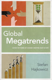 Global Megatrends: Seven Patterns of Change Shaping Our Future - Stefan Hajkowicz - BSCI - BOO081B