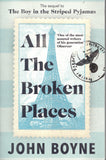 All the Broken Places - John Boyne - BPAP - BOO065B