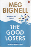 The Good Losers - Meg Bignell - BPAP - BOO027A
