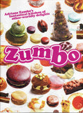 Zumbo: Adriano Zumbo's fantastical kitchen of other-worldly delights - Adriano Zumbo - BCOO - BOO010A