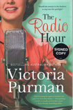 The Radio Hour - Victoria Purman *Signed* - BPAP - BOO007A