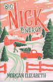 Big Nick Energy - Morgan Elizabeth - BPAP - BOO060B
