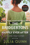 The Bridgertons: Happily Ever After - Julia Quinn - BPAP - BOO008B
