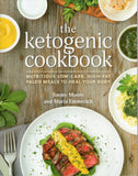 The Ketogenic cookbook: nutritious low-carb, high-fat paleo meals to heal your body - Jimmy Moore - BCOO-BHEA - BOO070B
