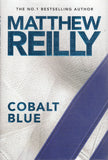 Cobalt Blue - Matthew Reilly - BFIC - BOO080A