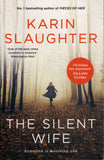 The Silent Wife - Slaughter Karin - BPAP - BOO069B