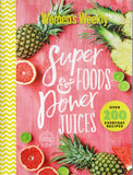 Super Foods and Power Juices - The Australian Women's Weekly - BCOO - BOO006B
