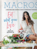 Macros: A Wellness and Lifestyle Guide to Transform Your Body - Sophie Guidolin - BHEA - BOO010B