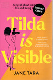 Tilda Is Visible - Jane Tara *Signed* - BPAP - BOO010B