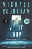 The White Crow - Michael Robotham - BPAP - BOO061B