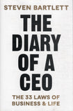 The Diary of a CEO: The 33 Laws of Business, Marketing and Life - Steven Bartlett - BREF - BOO073B
