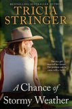 A Chance of Stormy Weather - Tricia Stringer - BPAP - BOO018B