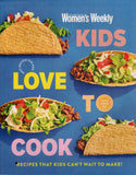 Kids Love to Cook - The Australian Women's Weekly - BCOO-BCHI - BOO048A