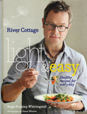 River Cottage Light & Easy: Healthy Recipes for Every Day - Hugh Fearnley-Whittingstall - BCOO-BHEA - BOO049B