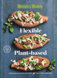 Flexible Plant-Based - The Australian Women's Weekly - BCOO - BOO076A
