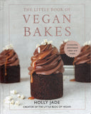 Little Book of Vegan Bakes - Holly Jade - BCOO - BOO059A