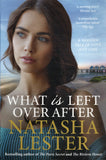 What Is Left Over After - Natasha Lester - BPAP - BOO054A
