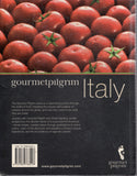 Italy: Recipes, Culture and Stories from the kitchen tables of Italy - Gourmet Pilgrim - BCOO-BTRA - BOO028B