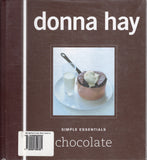 Simple Essentials Collection: Chocolate + Chicken - Donna Hay - BCOO - BOO072A