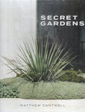Secret Gardens - Matthew Cantwell - BCRA - BOO002B