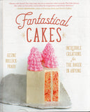 Fantastical Cakes: Incredible Creations for the Baker in Anyone - Gesine Bullock-Prado - BCOO - BOO059A