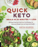 Quick keto meals in 30 minutes or less - Martina Slajerova - BCOO-BHEA - BOO048B