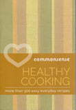 Commonsense: Healthy Cooking - Justine Upex - BCOO-BHEA - BOO001B