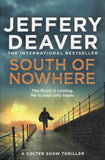 South of Nowhere - Jeffery Deaver - BPAP - BOO073B