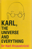 Karl, the Universe and Everything - Karl Kruszelnicki - BSCI - BOO068B