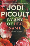 By Any Other Name - Jodi Picoult - BPAP - BOO072B