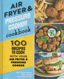 Air Fryer and Pressure Cooker Cookbook - Sara Quessenberry - BCOO - BOO005B